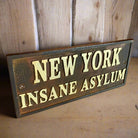 New York Insane Asylum Cast Iron Plaque With Antique Finish (7.75" x 3.5") - Jones Peak